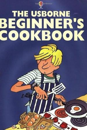Bild des Verkufers fr The Usborne Beginner's Cookbook zum Verkauf von WeBuyBooks 2