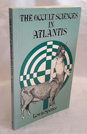 Imagen del vendedor de The Occult Sciences in Atlantis. a la venta por Addyman Books