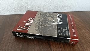 Seller image for Yankee Women  " Gender Battles in the Civil War for sale by BoundlessBookstore