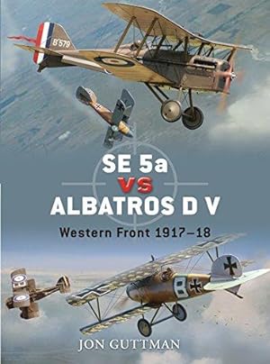 Image du vendeur pour SE 5a vs Albatros D V: Western Front 1917-18: No. 20 (Duel) mis en vente par WeBuyBooks
