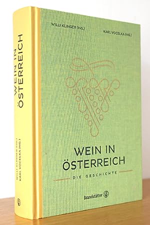 Immagine del venditore per Wein in sterreich. Die Geschichte venduto da AMSELBEIN - Antiquariat und Neubuch