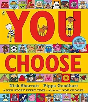 Immagine del venditore per You Choose: A new story every time    what will YOU choose? (You Choose, 1) venduto da WeBuyBooks 2