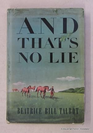 And That's No Lie. 2nd printing. Boston, Houghton Mifflin, (1952). Mit Illustrationen von Robert ...