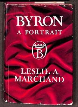 Seller image for Byron: A Portrait for sale by WeBuyBooks