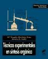 Seller image for Tcnicas experimentales en sntesis orgnica for sale by Agapea Libros