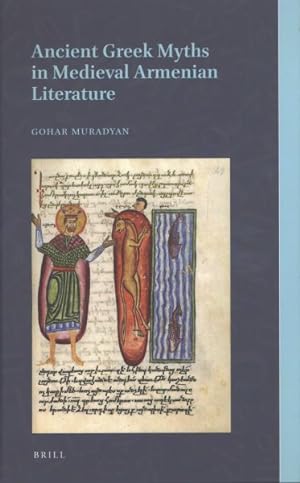 Immagine del venditore per Ancient Greek Myths in Medieval Armenian Literature venduto da GreatBookPrices