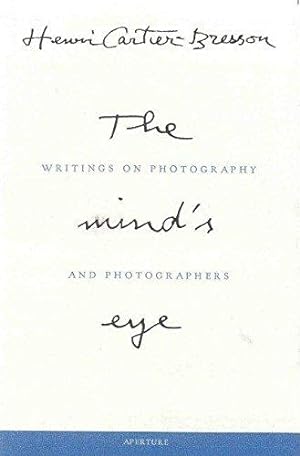 Immagine del venditore per The Mind's Eye: Writings on Photography and Photographers venduto da WeBuyBooks