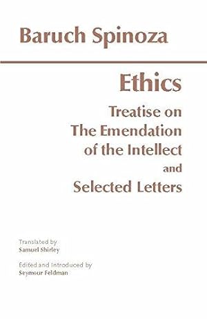Bild des Verkufers fr Ethics: Treatise on the Emendation of the Intellect and Selected Letters zum Verkauf von WeBuyBooks