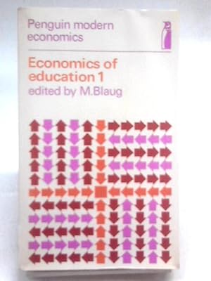 Imagen del vendedor de Economics of Education: v. 1 a la venta por World of Rare Books