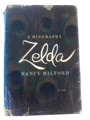 Bild des Verkufers fr Zelda: A Biography zum Verkauf von World of Rare Books
