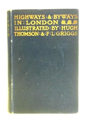 Imagen del vendedor de Highways And Byways In London a la venta por World of Rare Books