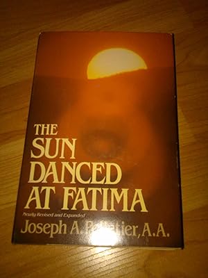 Seller image for The Sun Danced at Fatima for sale by Redux Books