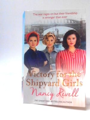 Seller image for Victory for the Shipyard Girls for sale by World of Rare Books