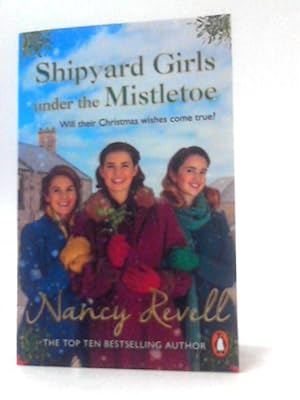 Imagen del vendedor de Shipyard Girls Under the Mistletoe a la venta por World of Rare Books