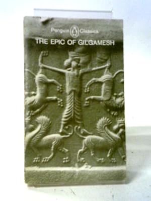 Bild des Verkufers fr The Epic Gilgamesh: An English Version with an Introduction zum Verkauf von World of Rare Books