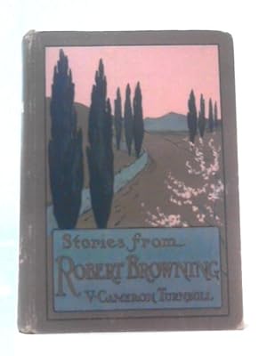 Bild des Verkufers fr Stories from Browning zum Verkauf von World of Rare Books