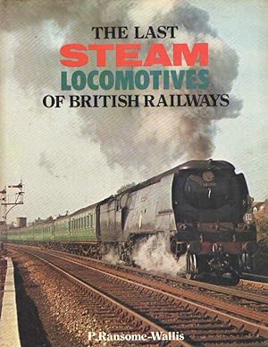 Last Steam Locomotives of British Railways
