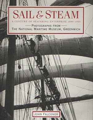 Bild des Verkufers fr Sail & steam A century of seafaring enterprise 1840-1935 zum Verkauf von Bij tij en ontij ...