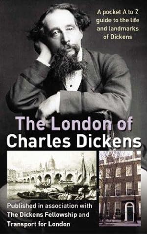Seller image for The London of Charles Dickens for sale by WeBuyBooks