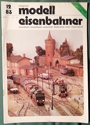 modell eisenbahner. eisenbahn-modellbahn-zeitschrift 12/83