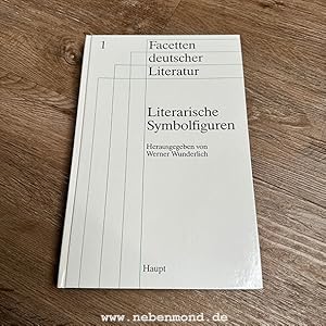 Literarische Symbolfiguren. Von Prometheus bis Svejk. Beiträge zu Tradition und Wandel.