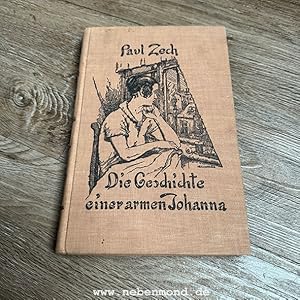 Bild des Verkufers fr Die Geschichte einer armen Johanna. zum Verkauf von nebenmond