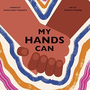 Seller image for My Hands Can for sale by GreatBookPrices