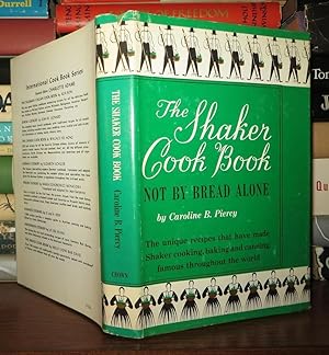 Imagen del vendedor de The Shaker cook book;: Not by bread alone a la venta por Redux Books