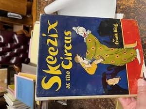 SKEEZIX AT THE CIRCUS