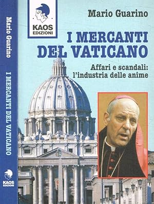 Imagen del vendedor de I mercanti del Vaticano Affari e scandali: l'industria delle anime a la venta por Biblioteca di Babele