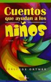 Seller image for Cuentos que ayudan a los nios for sale by Agapea Libros