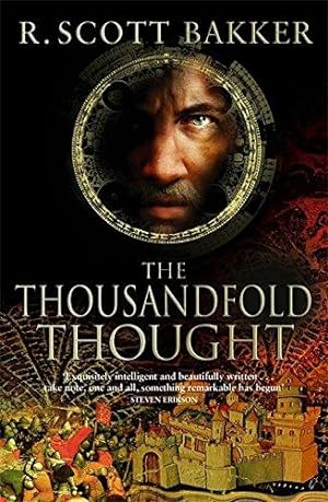 Image du vendeur pour The Thousandfold Thought: Book 3 of the Prince of Nothing: Bk. 3 mis en vente par WeBuyBooks