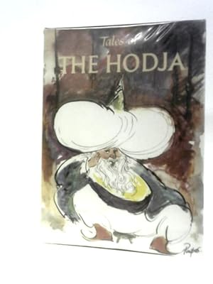 Bild des Verkufers fr Tales of the Hodja zum Verkauf von World of Rare Books