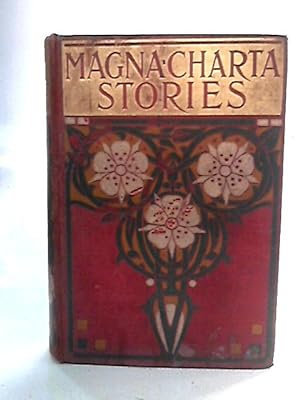 Seller image for Magna Charta Stories: Struggles for Freedom in Former Times for sale by World of Rare Books