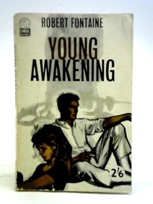 Bild des Verkufers fr Young Awakening zum Verkauf von World of Rare Books