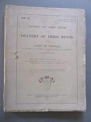 Parochial and Family History of the Deanery of Trigg Minor in the County of Cornwall - Part IX (L...