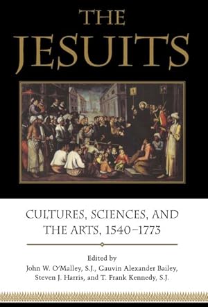 Seller image for Jesuits : Cultures, Sciences, and the Arts, 1540-1773 for sale by GreatBookPrices
