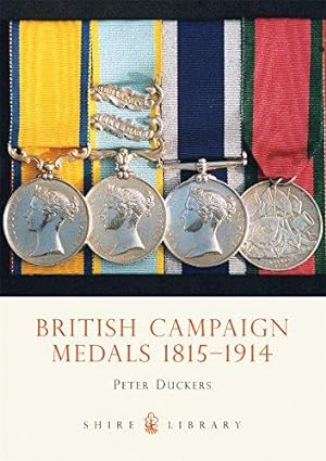 Seller image for British Campaign Medals 1815-1914 (Shire Album) for sale by WeBuyBooks