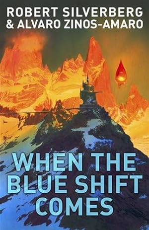 Seller image for When the Blue Shift Comes for sale by GreatBookPricesUK