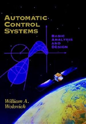 Immagine del venditore per Automatic Control Systems : Basic Analysis and Design venduto da GreatBookPricesUK