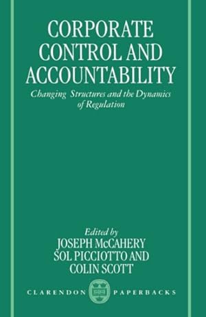 Immagine del venditore per Corporate Control and Accountability : Changing Structures and the Dynamics of Regulation venduto da GreatBookPricesUK