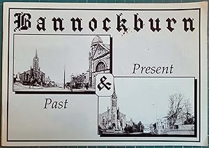 Bannockburn: Past & Present