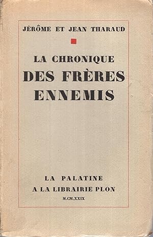 Bild des Verkufers fr La chronique des frres ennemis exemplaire sur Alfa zum Verkauf von PRISCA