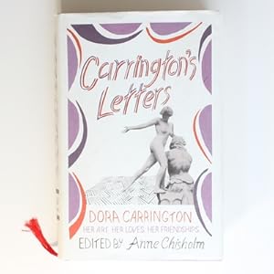 Bild des Verkufers fr Carrington's Letters: Her Art, Her Loves, Her Friendships zum Verkauf von Fireside Bookshop