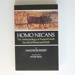 Seller image for Homo Necans: The Anthropology of Ancient Greek Sacrificial Ritual and Myth for sale by Fireside Bookshop