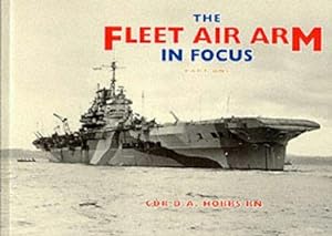Seller image for The Fleet Air Arm in Focus: Pt. 1 for sale by WeBuyBooks