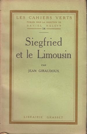 Bild des Verkufers fr Siegfried et le Limousin / par Jean Giraudoux zum Verkauf von PRISCA