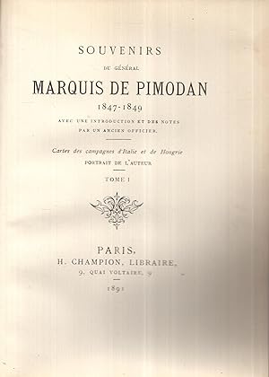 Souvenirs du gnral Mis de Pimodan. 1847-1849. Avec une introduction et des notes : par un ancien ...