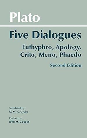 Bild des Verkufers fr Five Dialogues: Euthyphro, Apology, Crito, Meno, Phaedo (Hackett Classics) zum Verkauf von WeBuyBooks