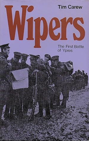 Image du vendeur pour Wipers: First Battle of Ypres mis en vente par Alanjo Books